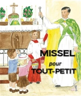 Missel pour tout-petit - Mechtilde Savigny