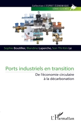 Ports industriels en transition : de l'économie circulaire à la décarbonation - Sophie Boutillier