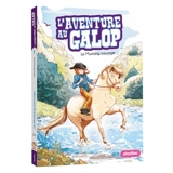 L'aventure au galop. Vol. 1. Le mustang sauvage - Naïma Zimmermann