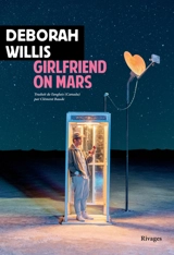Girlfriend on Mars - Deborah Willis