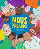 Nous les préados - Audrey Guiller