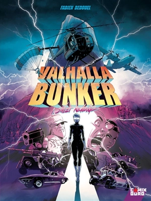 Valhalla bunker. Vol. 1. Sweet revenge - Fabien Bedouel