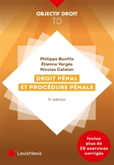 Droit pénal et procédure pénale - Philippe Bonfils