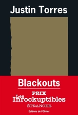 Blackouts - Justin Torres