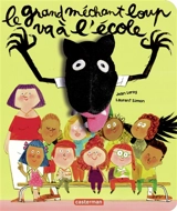 Le grand méchant loup va à l'école - Jean Leroy