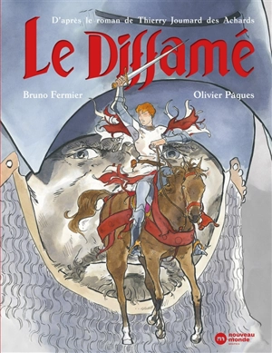 Le diffamé - Bruno Fermier