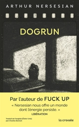Dogrun - Arthur Nersesian