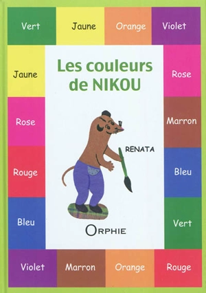 Les couleurs de Nikou - Renata