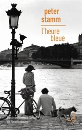 L'heure bleue - Peter Stamm