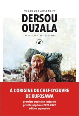 Dersou Ouzala - Vladimir Klavdievitch Arseniev