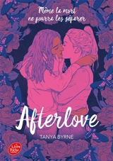 Afterlove - Tanya Byrne