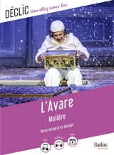 L'avare : texte intégral et dossier - Molière