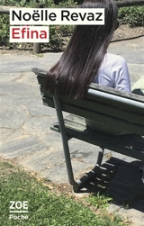 Efina - Noëlle Revaz
