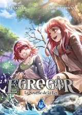 Egregor : le souffle de la foi. Vol. 12 - Jay Skwar