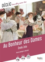 Au bonheur des dames : texte abrégé et dossier - Emile Zola