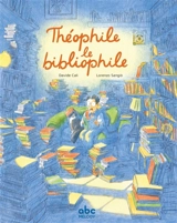 Théophile le bibliophile - Davide Cali