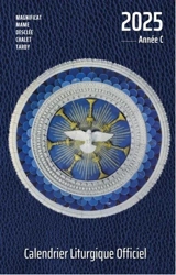 Calendrier liturgique 2025 (année C) : Magnificat - Collectif