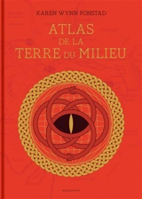 Atlas de la Terre du Milieu - Karen Wynn Fonstad