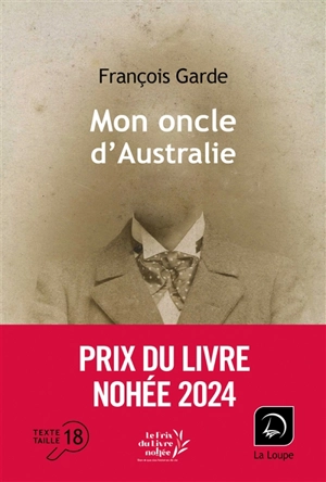 Mon oncle d'Australie - François Garde