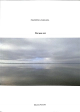 Sine qua non - Francesca Caruana