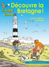 Découvre la Bretagne : escape game - Vincent Pageault