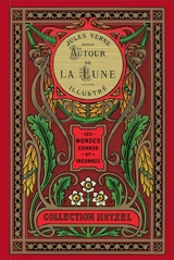 Les mondes connus et inconnus. Autour de la Lune - Jules Verne