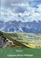 Une saison d'orages - Danielle Berrut
