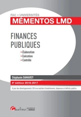 Finances publiques : élaboration, exécution, contrôle : 2016-2017 - Stéphanie Damarey