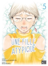 Une fille atypique. Vol. 5 - Sôhachi Hagimoto