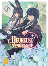 Heureuse vengeance. Vol. 1 - Surume Enoki