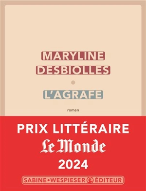 L'agrafe - Maryline Desbiolles