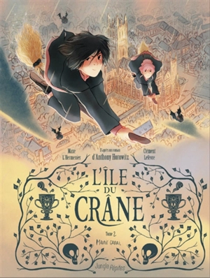 L'île du crâne. Vol. 2. Maudit Graal - Maxe L'Hermenier