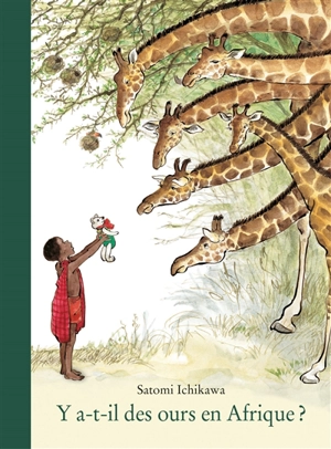 Y a-t-il des ours en Afrique ? - Satomi Ichikawa