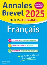 Français : annales brevet 2025, sujets et corrigés : nouveau brevet - Brigitte Réauté