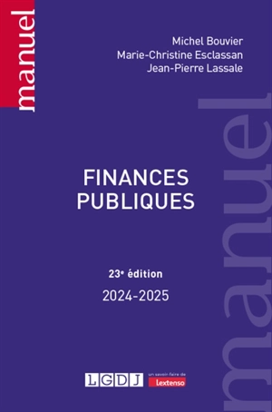 Finances publiques : 2024-2025 - Michel Bouvier