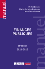 Finances publiques : 2024-2025 - Michel Bouvier