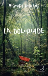 La Doloriade - Missouri Williams