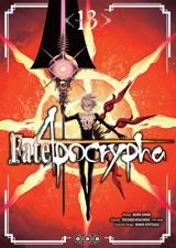 Fate Apocrypha. Vol. 13 - Yuichiro Higashide