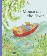 Mouse on the River (Hardback) - Alice Melvin
