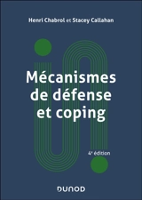 Mécanismes de défense et coping - Henri Chabrol