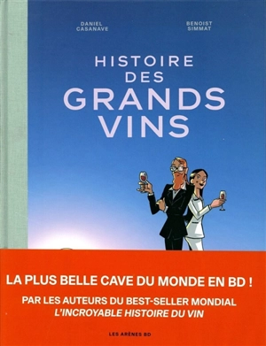 Histoire des grands vins - Benoist Simmat