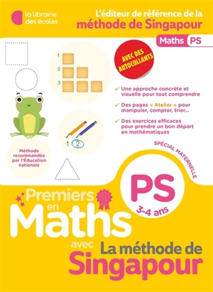 Premiers en maths avec la méthode de Singapour, PS, 3-4 ans : spécial maternelle - Xander Yun