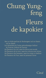 Fleurs de kapokier - Yung-Feng Chung