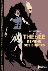 Thésée revenu des Enfers - Hector Hugo