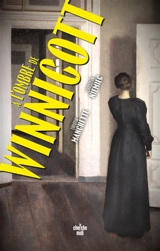 A l'ombre de Winnicott - Ludovic Manchette