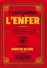 L'encyclopédie de l'enfer : un manuel d'invasion pour démons concernant la planète Terre et de la race humaine qui l'infeste - Martin Olson