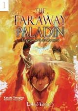 The faraway paladin. Vol. 1. Le garçon de la cité des morts - Kanata Yanagino