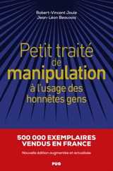 Petit traité de manipulation à l'usage des honnêtes gens - Robert-Vincent Joule