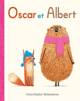 Oscar et Albert - Chris Naylor-Ballesteros