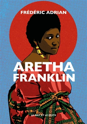 Aretha Franklin - Frédéric Adrian